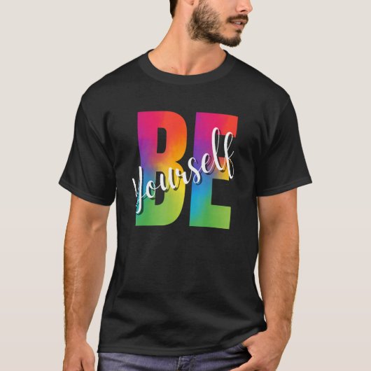 Be Yourself LGBT-Q Gay Lesbian Bi Trans Pride Squa Tシャツ (正面)