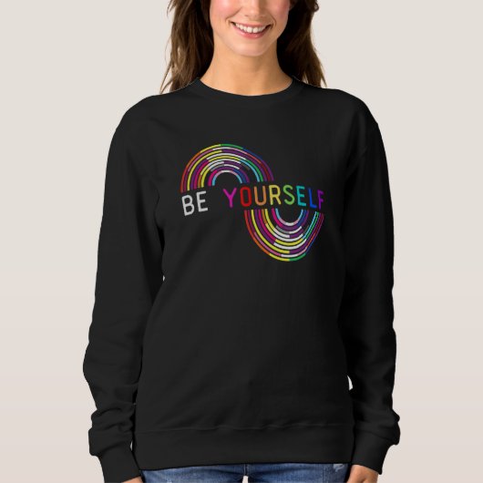 Be Yourself LGBTQ Rainbow Flag LGBTQIA+ Pride Mon スウェットシャツ (正面)
