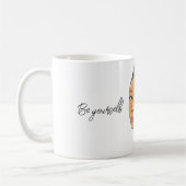 Be yourself, no fear コーヒーマグカップ (左)