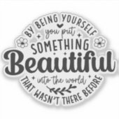 Be Yourself Something Beautiful Quote-52912 シール (正面)