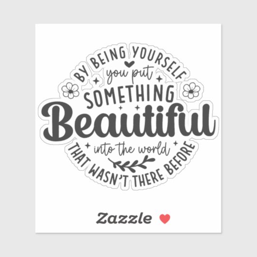 Be Yourself Something Beautiful Quote-52912 シール (シート)