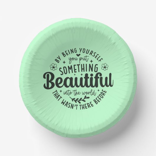 Be Yourself Something Beautiful Quote-52912 ペーパーボウル (正面)