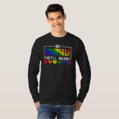 Be Yourself They Will Adjust Rainbow Hearts LGBT G Tシャツ (正面フル)