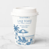 Beach Bachelorette Party Last toast on the coast  紙コップ (裏面)