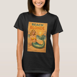 Beach Blonde Pin-Up Mermaid Art Retro Coastal Life Tシャツ