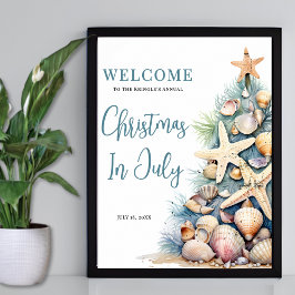 Beach Christmas Is July Welcome Sign ポスター