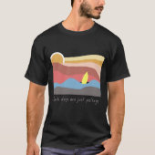 Beach Days Are Just Feelings | Relaxed Beach Vibes Tシャツ (正面)