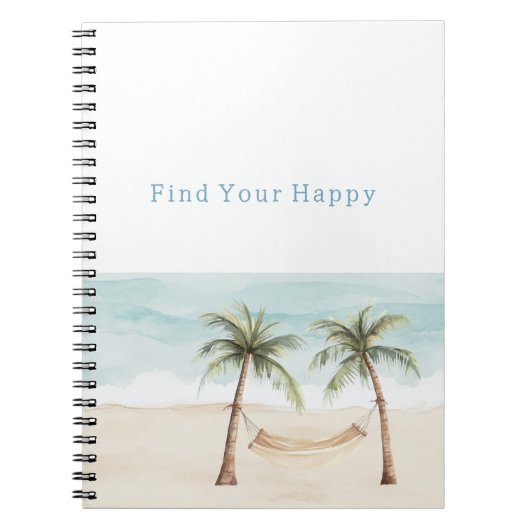 Beach Find Your Happy Palm Trees Ocean ノートブック (正面)