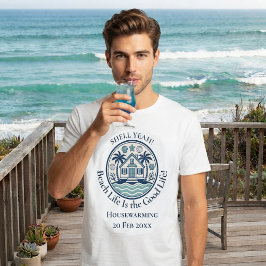 Beach Life Good Life | ハウスウォーミングトロピカルな雰囲気 Tシャツ