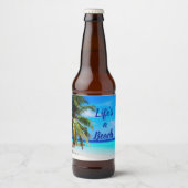 Beach ocean Palm tree Life is a beach Can Cooler ビールラベル (正面)