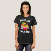 Beach Please I'm A Dad Father  Pineapple Fruit Tシャツ (正面フル)