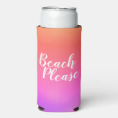 Beach Please Orange Hot Pink Ombre スリム缶クーラー (Seltzer正面)