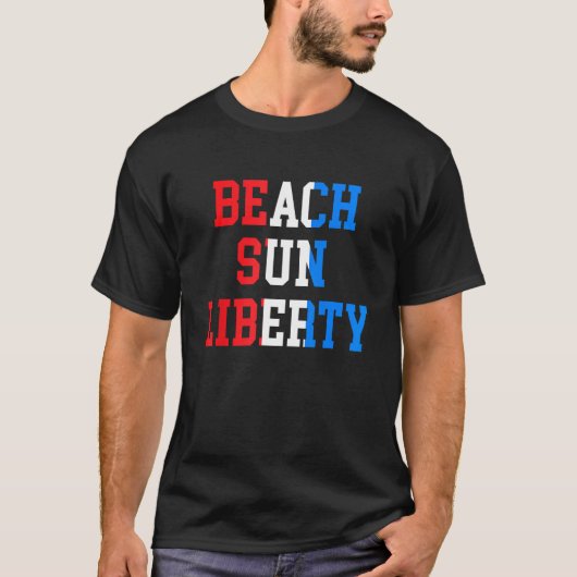 Beach Sun Liberty Celebrate with Red White and Blu Tシャツ (正面)