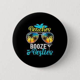 Beaches booze besties girls trip 2026 florida 缶バッジ