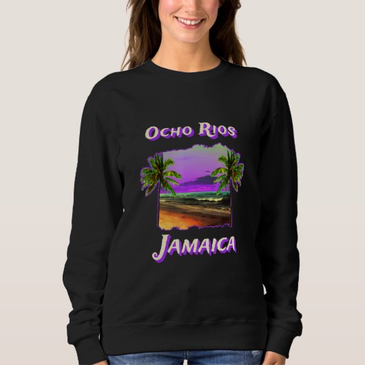 Beaches Of Ocho Rios Jamaica スウェットシャツ (正面)