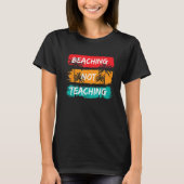 Beaching not Teaching Vacation Summer matching Tea Tシャツ (正面)