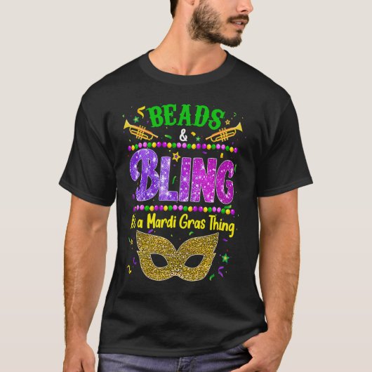 Beads and bling it's a Mardi Gras thing Carnival M Tシャツ (正面)