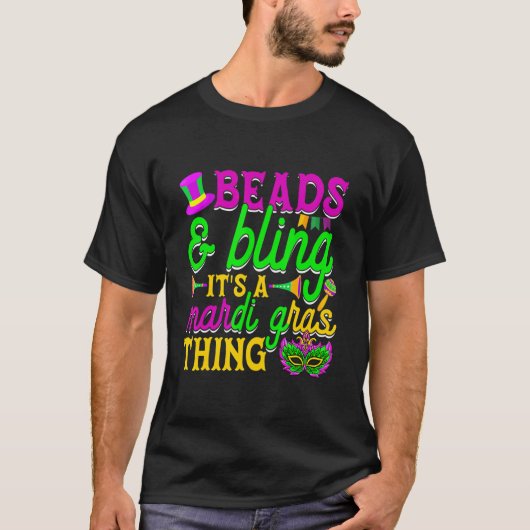 Beads And Bling It's A Mardi Gras Thing Carnival M Tシャツ (正面)