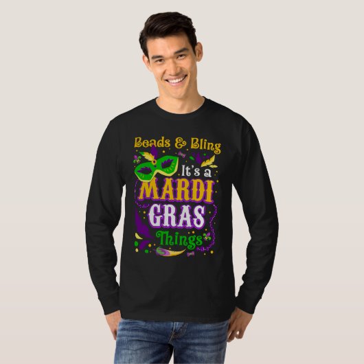 Beads And Bling It's A Mardi Gras Thing Mardi Gras Tシャツ (正面フル)