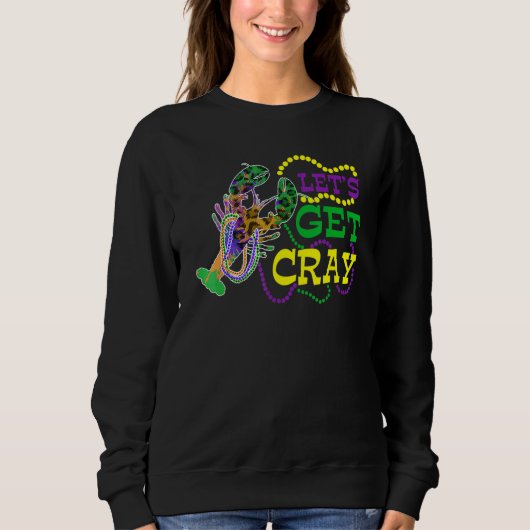 Beads Bling Let's Get Cray Dabbing Crawfish Mardi  スウェットシャツ (正面)