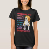 Beagle Dad dog funny saying Tシャツ (正面)