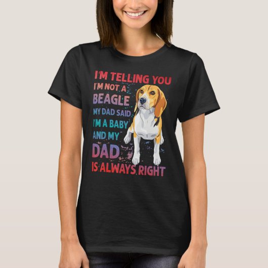 Beagle Dad dog funny saying Tシャツ (正面)