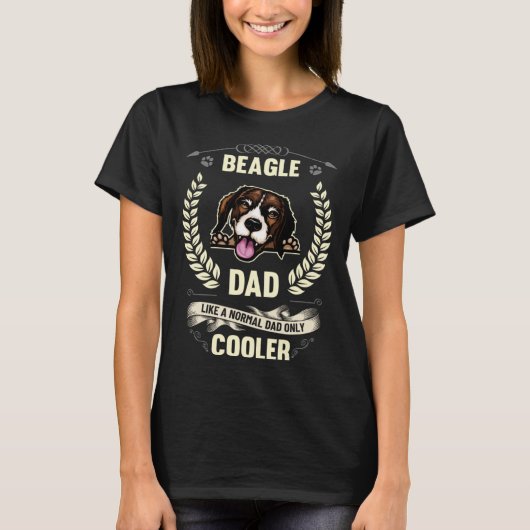 Beagle Dad Like A Normal Dad Only Cooler  Dog Owne Tシャツ (正面)