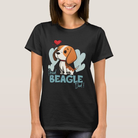 Beagledog With Heartdecoration Proud Beagledad Tシャツ (正面)