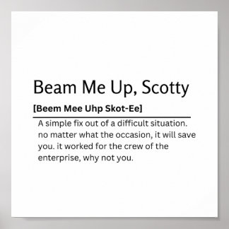 Beam Me Up, Scotty Dictionary Definition おもしろい Quo ポスター