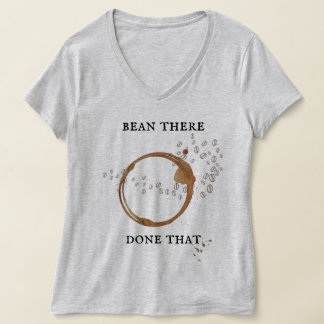 Bean There, Done That Coffee Pun T-Shirt Tシャツ