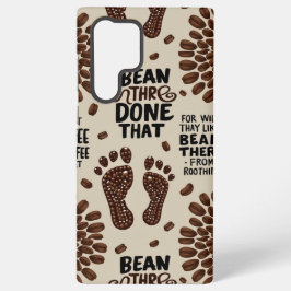 Bean there done that samsung galaxy s22 ultraケース