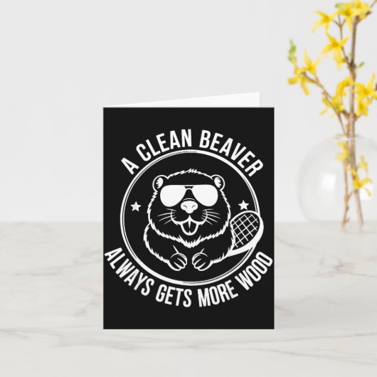 Bear A Clean Beaver Always Gets More Wood  カード (黄色い花)