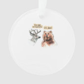Bear And Deer Conversation Funny WAcrylic Ornament オーナメント (正面)