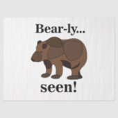 Bear Animal Funny Humor Quote 薄葉紙 (正面)