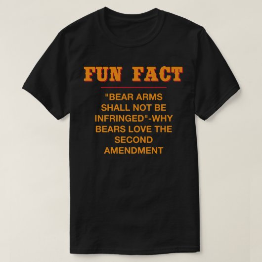Bear Arms Shall Not Be Infringed Funny Animal Pun  Tシャツ (デザイン正面)