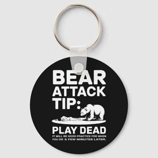 Bear Attack Tip Play Dead Funny Camping Hiking Des キーホルダー (正面)