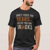 Bear Community Don t feed the bears   Bear Pride G Tシャツ (正面)