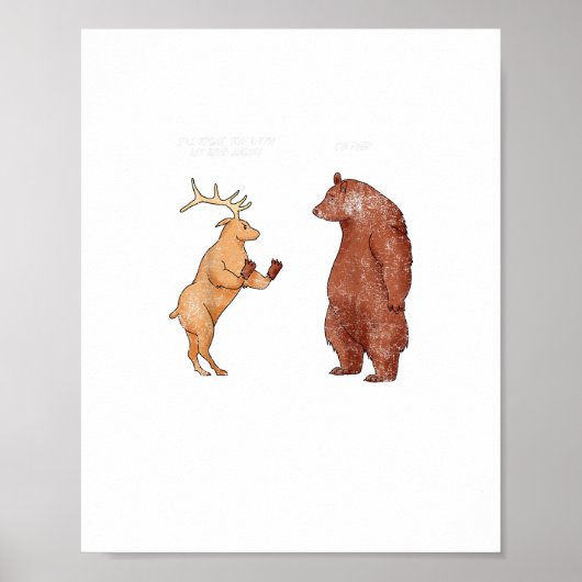 Bear Hands Oh Deer Funny Sayings Pun Gift  ポスター (正面)