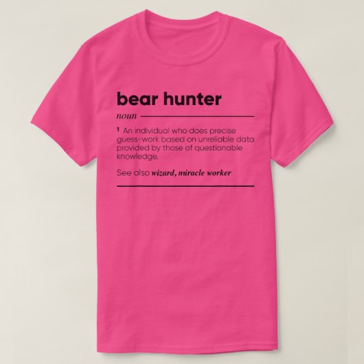 Bear Hunter Funny 242  Tシャツ (デザイン正面)