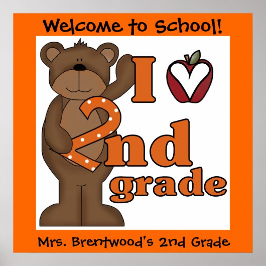 Bear I カスタマイズ Love 2年生の教室ポスター ポスター (正面)