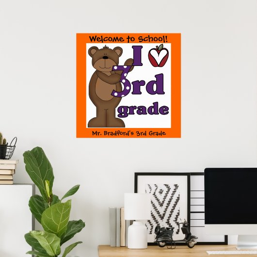 Bear I カスタマイズ Love 3年生の教室ポスター ポスター (ホームオフィス)