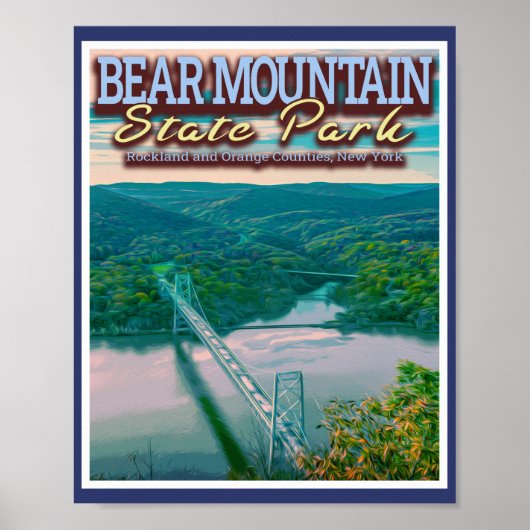 BEAR MOUNTAIN STATE PARK - BEAR MOUNTAIN BRIDGE NY ポスター (正面)