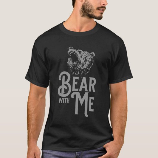 Bear with Meグレー文字とグレーイメージ Tシャツ (正面)