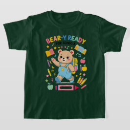 Bear-y Ready for School – かわいい幼稚園バックト Tシャツ