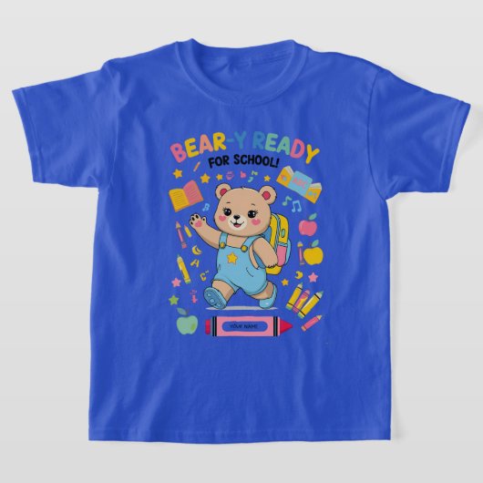 Bear-y Ready for School – かわいい幼稚園バックト Tシャツ (レイダウン)