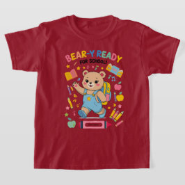 Bear-y Ready for School – かわいい幼稚園バックト Tシャツ