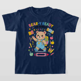 Bear-y Ready for School – かわいい幼稚園バックト Tシャツ