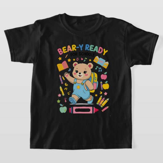 Bear-y Ready for School – かわいい幼稚園バックト Tシャツ (レイダウン)