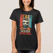 Beard  Bearded Man Beard Season Never Ends Tシャツ (正面)