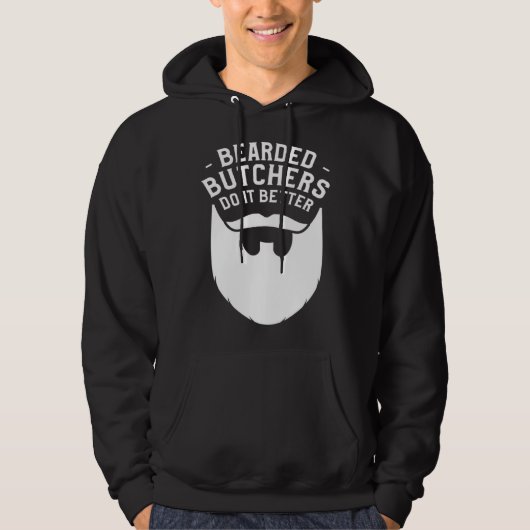 Bearded Butchers Do It Better Butchery Meatman But パーカ (正面)